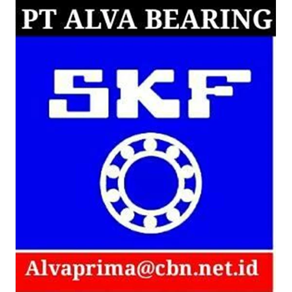 SKF BEARING PT ALVA BEARING GLODOK JAKARTA  SKF BEARING BALL ROLLER SKF PILLOW BLOCK